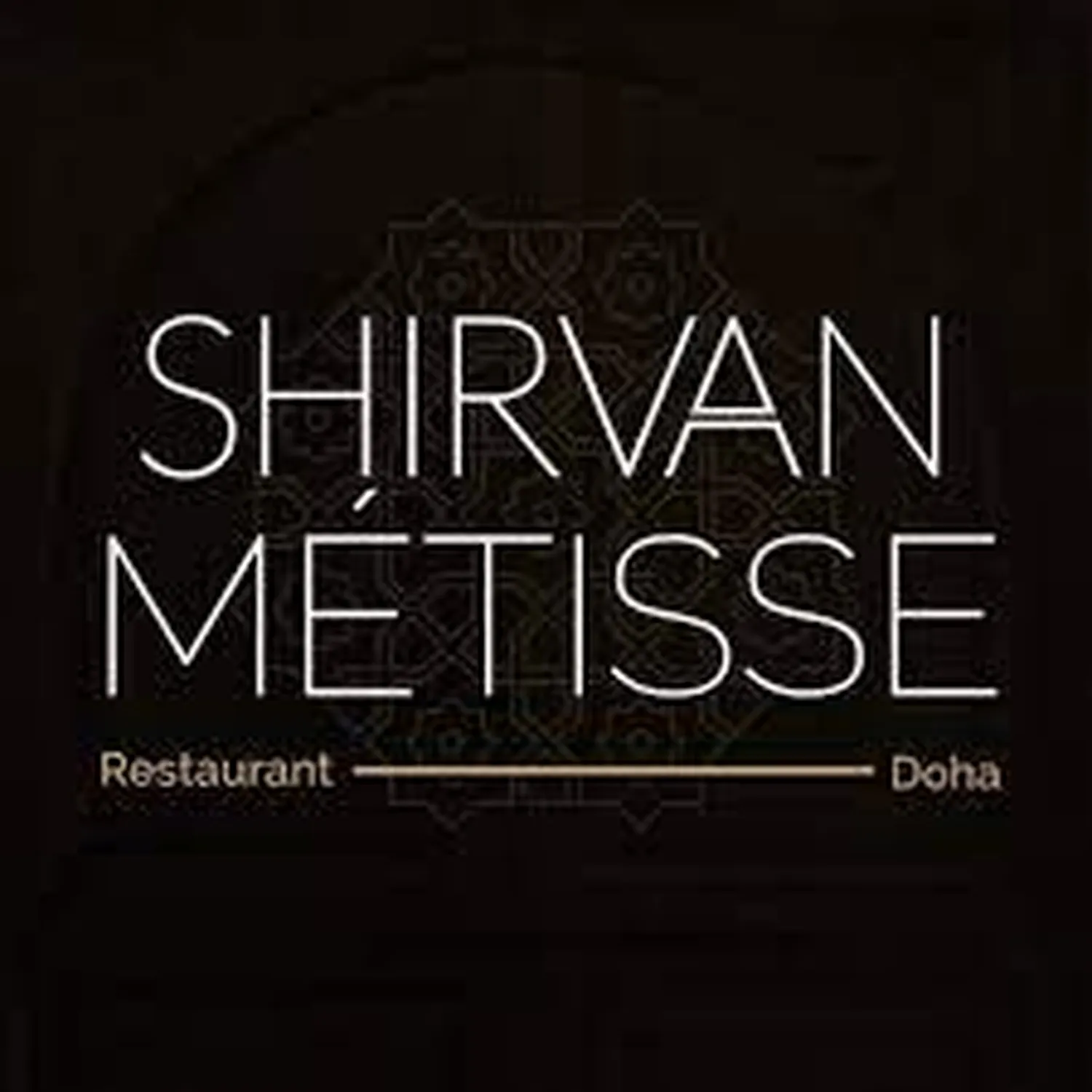 Reservation at SHIRVAN MÉTISSE restaurant - Doha | KEYS