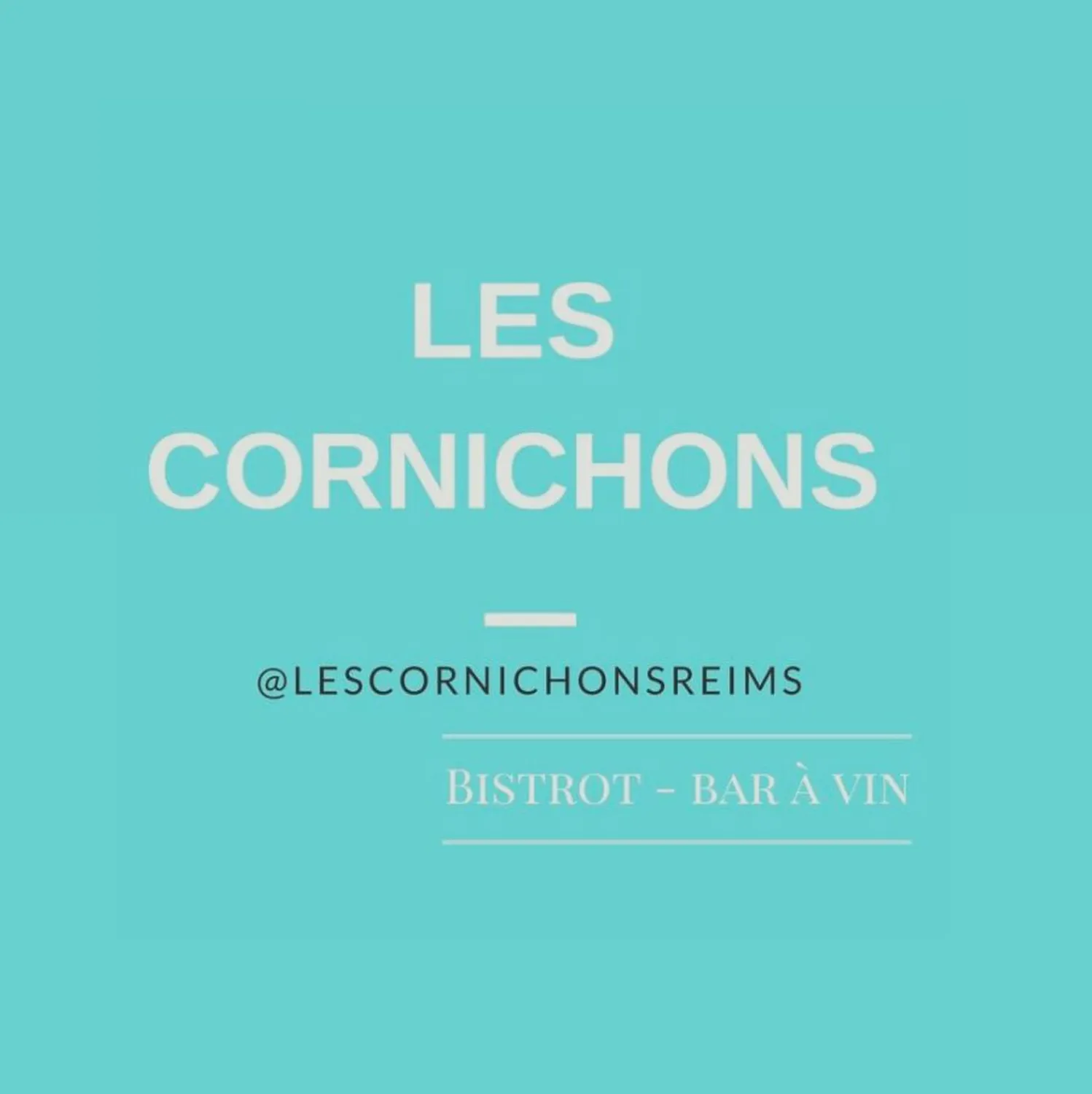 Reservation at LES CORNICHONS restaurant Reims KEYS